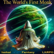 The World's First Monk (OCs, Isekai, LitRPG, Fantasy)